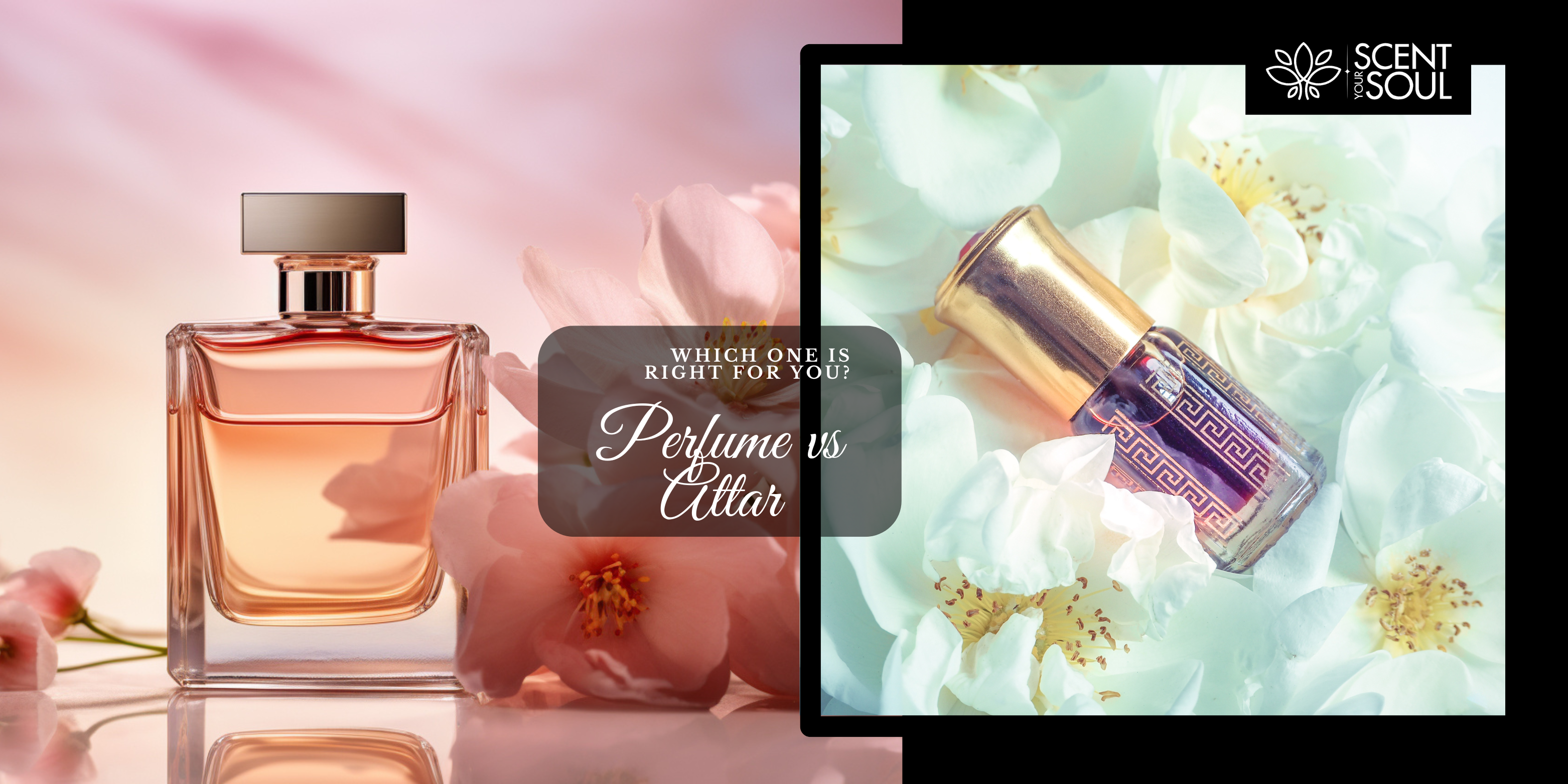 Perfume vs. Attar: Which One is Right for You?